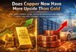 2026-01-11 Does Copper Now Have More Upside Than Gold